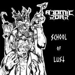 Atomic Roar : School of Lust